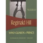 Who Guards a Prince          {USED}